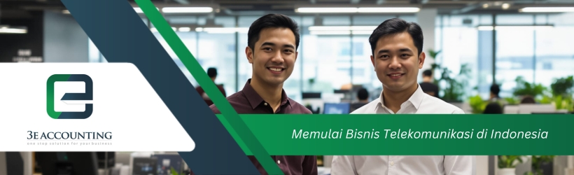 Memulai Bisnis Telekomunikasi di Indonesia