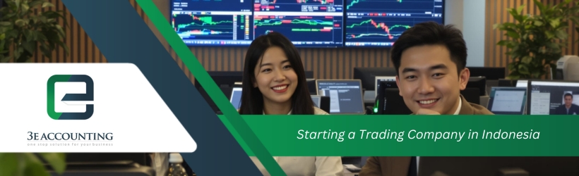 Starting a Trading Company in Indonesia