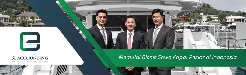 Memulai Bisnis Sewa Kapal Pesiar di Indonesia