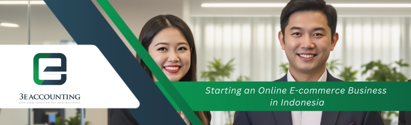 Starting an Online E-commerce Business in Indonesia