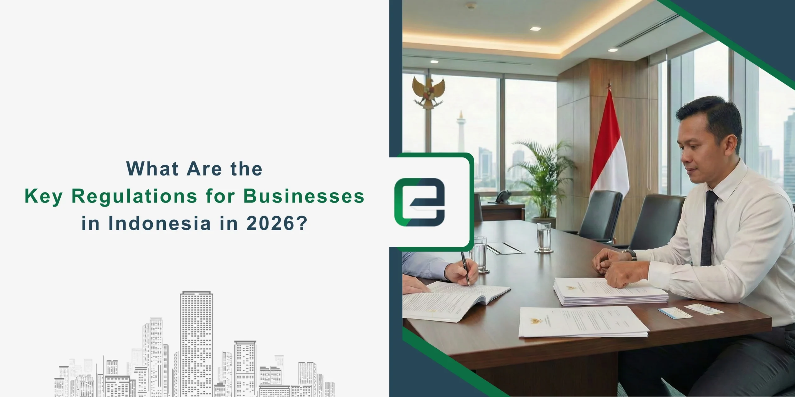 What Are the Key Regulations for Businesses in Indonesia