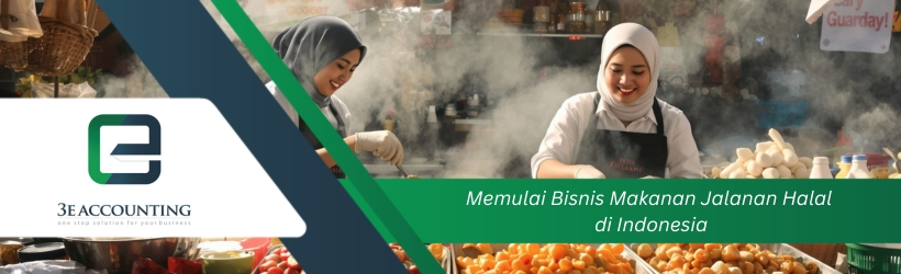 Memulai Bisnis Makanan Jalanan Halal di Indonesia