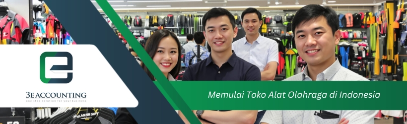 Membuka Toko Perlengkapan Olahraga di Indonesia