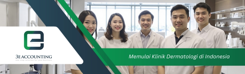 Memulai Klinik Dermatologi di Indonesia