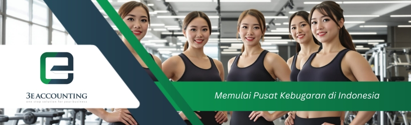 Memulai Pusat Kebugaran di Indonesia