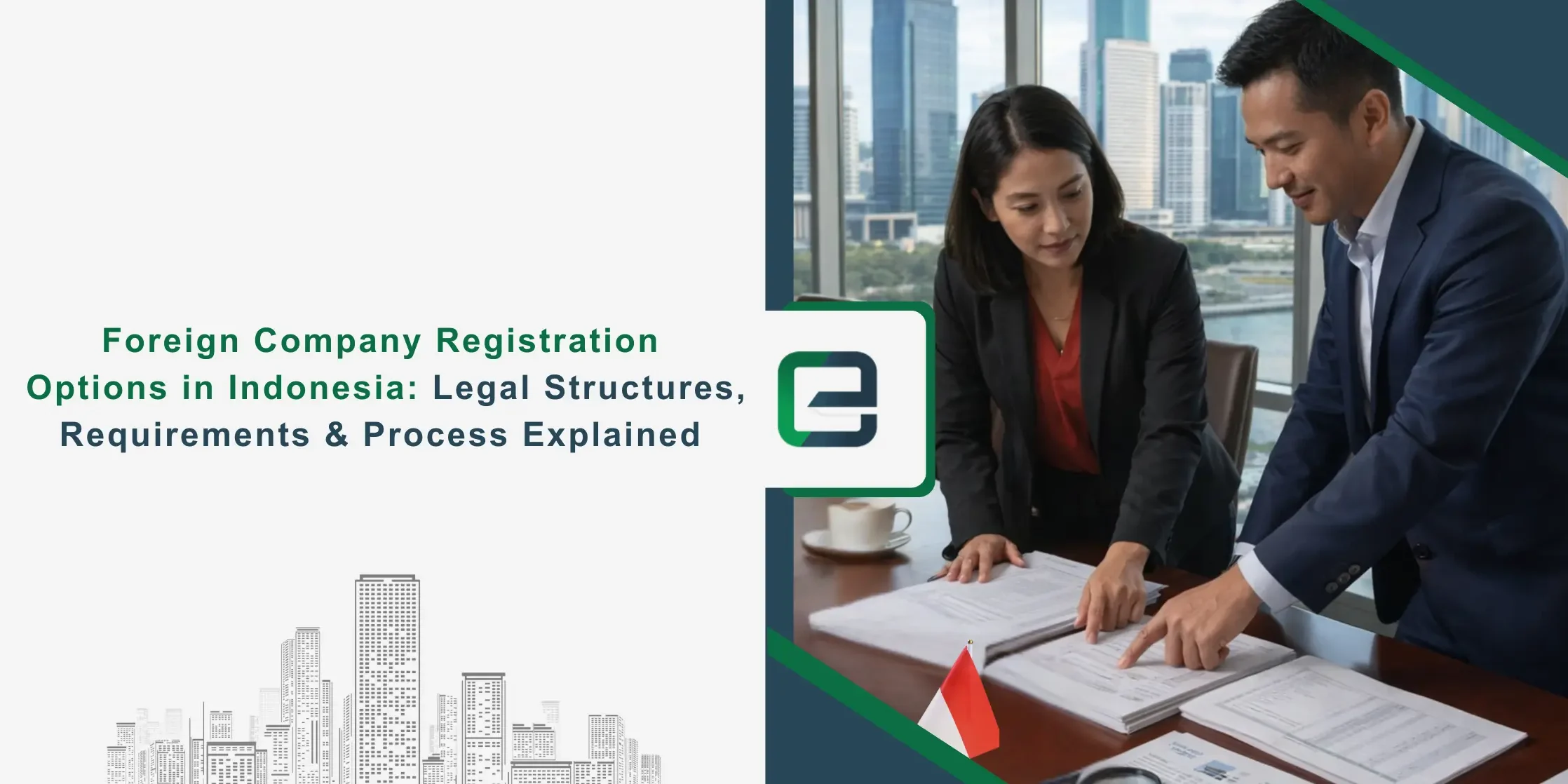 Foreign Company Registration Options in Indonesia Banner Image