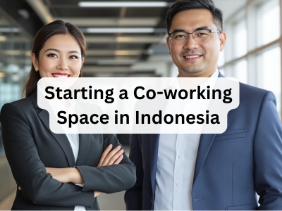 Starting a Co-working Space in Indonesia