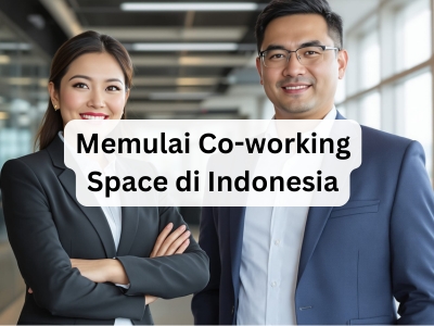 Memulai Co-working Space di Indonesia