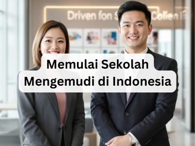 Memulai Sekolah Mengemudi di Indonesia