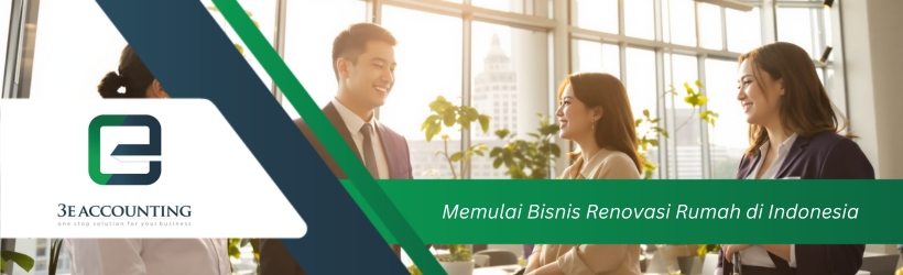 Memulai Bisnis Renovasi Rumah di Indonesia