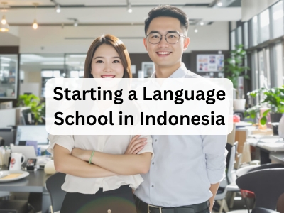 Starting a Language School in Indonesia