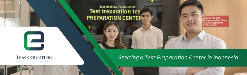 Starting a Test Preparation Center in Indonesia Starting a Test Preparation Center in Indonesia