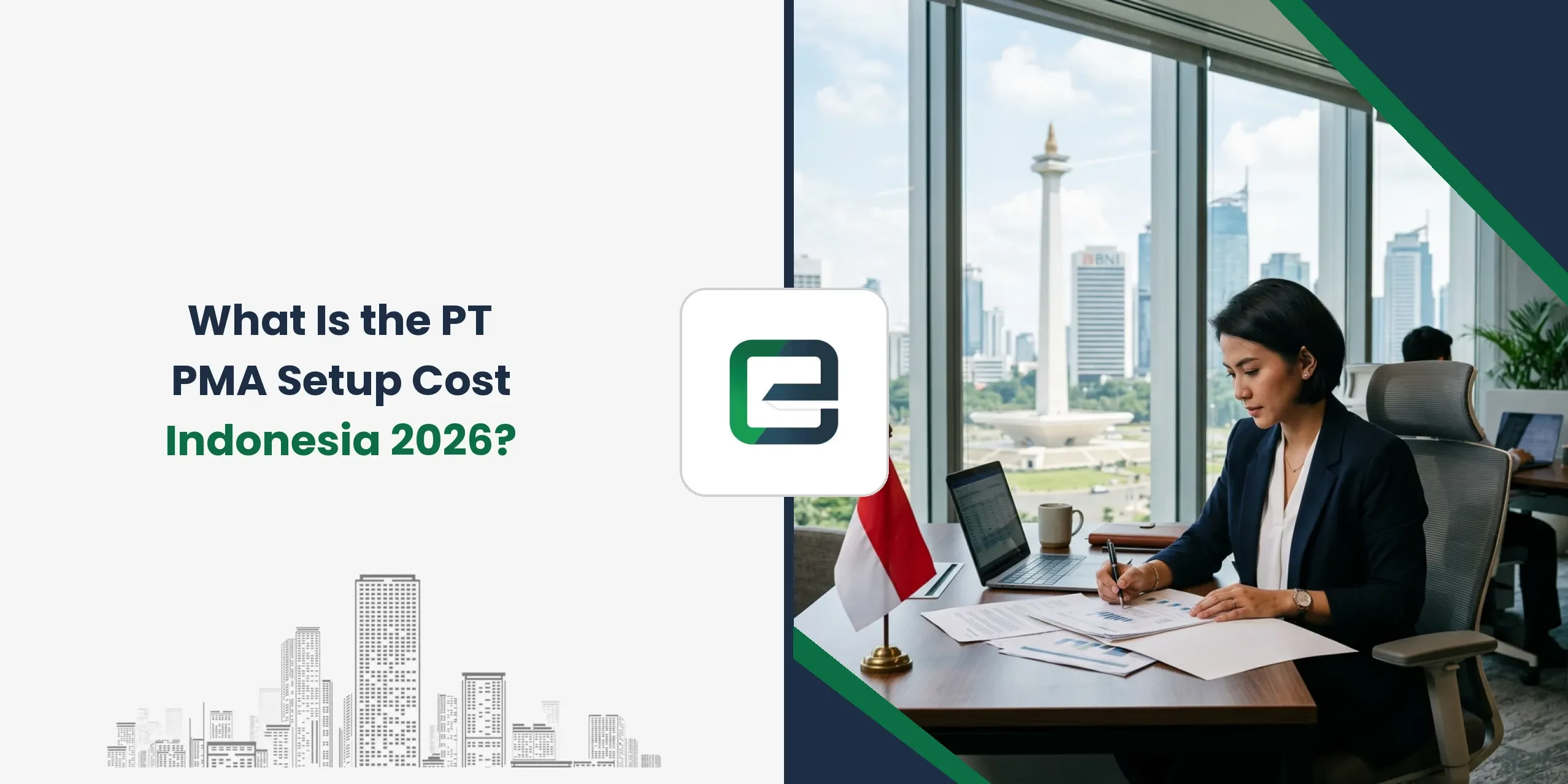 What Is the PT PMA Setup Cost Indonesia 2026? What Is the PT PMA Setup Cost Indonesia 2026?