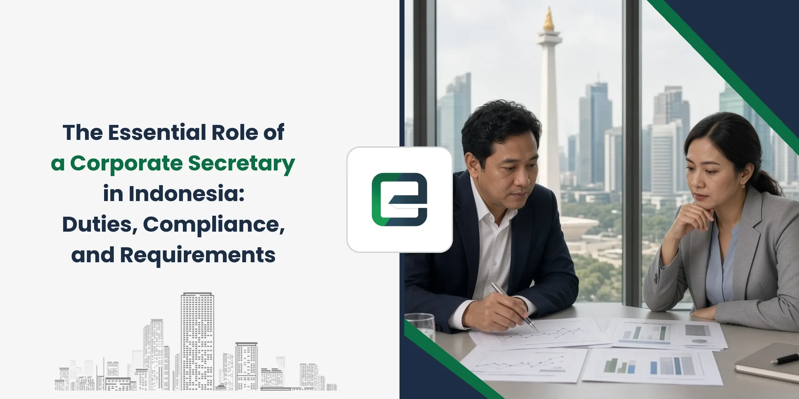 The Essential Role of a Corporate Secretary in Indonesia: Duties, Compliance, and Requirements The Essential Role of a Corporate Secretary in Indonesia: Duties, Compliance, and Requirements