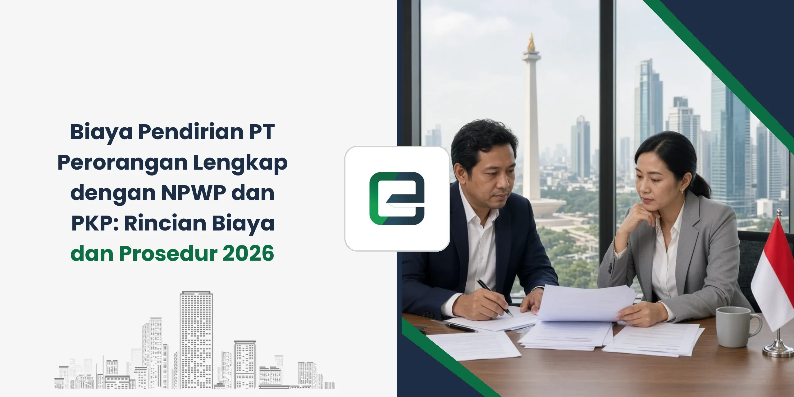 Biaya Pendirian PT Perorangan Lengkap dengan NPWP dan PKP: Rincian Biaya dan Prosedur 2026 Biaya Pendirian PT Perorangan Lengkap dengan NPWP dan PKP: Rincian Biaya dan Prosedur 2026