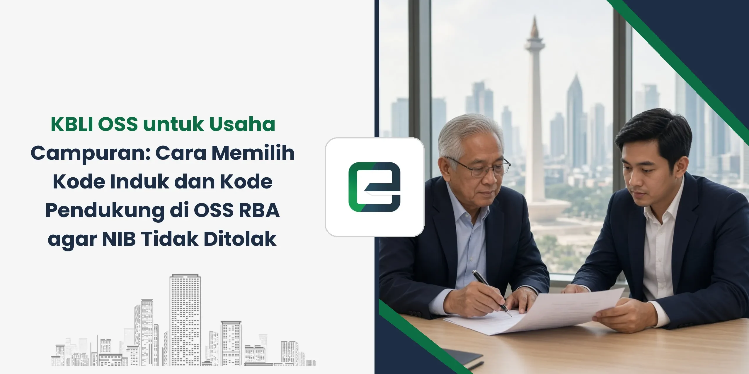 KBLI OSS untuk Usaha Campuran: Cara Memilih Kode Induk dan Kode Pendukung di OSS RBA agar NIB Tidak Ditolak KBLI OSS untuk Usaha Campuran: Cara Memilih Kode Induk dan Kode Pendukung di OSS RBA agar NIB Tidak Ditolak
