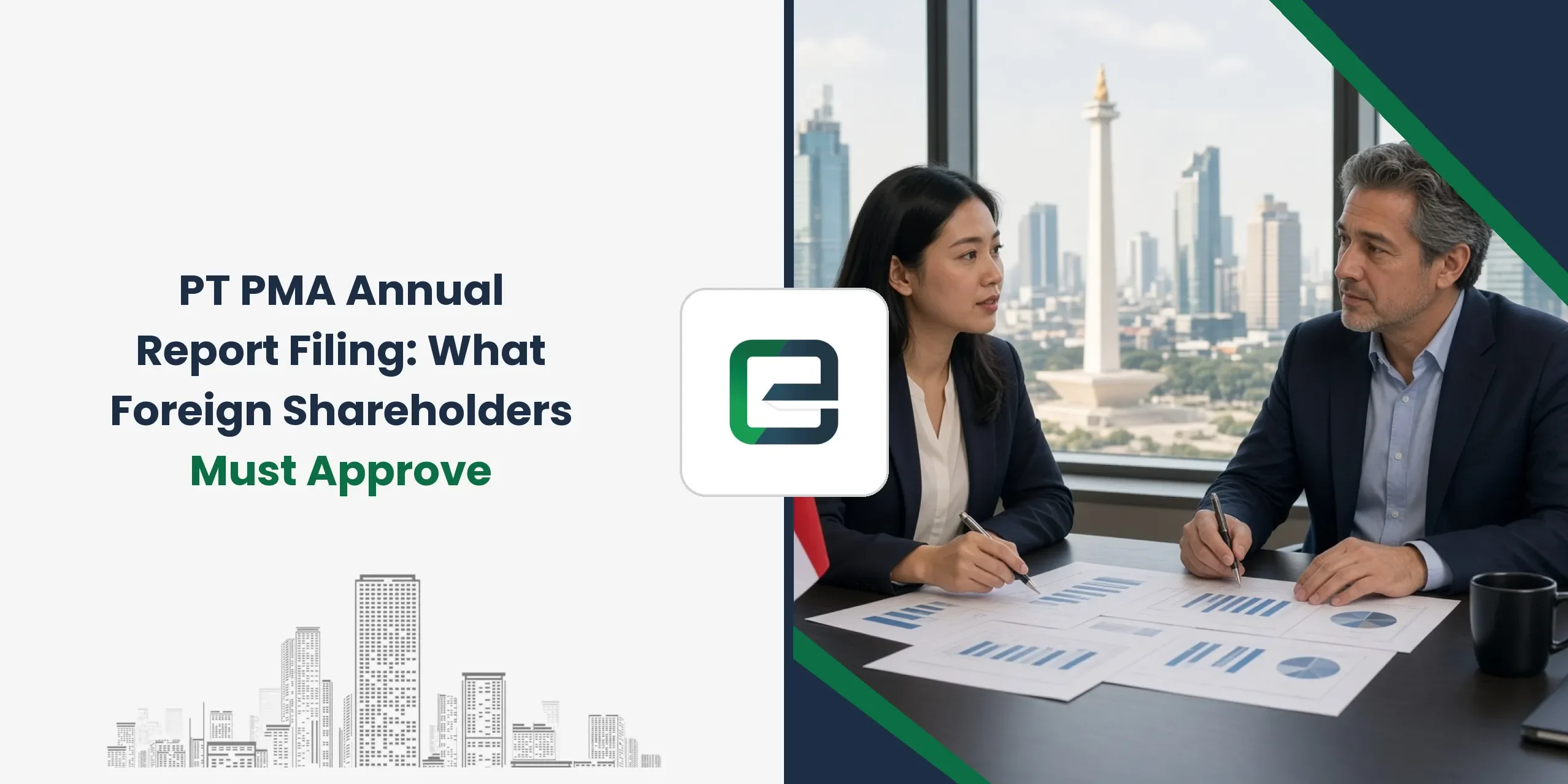 PT PMA Annual Report Filing: What Foreign Shareholders Must Approve