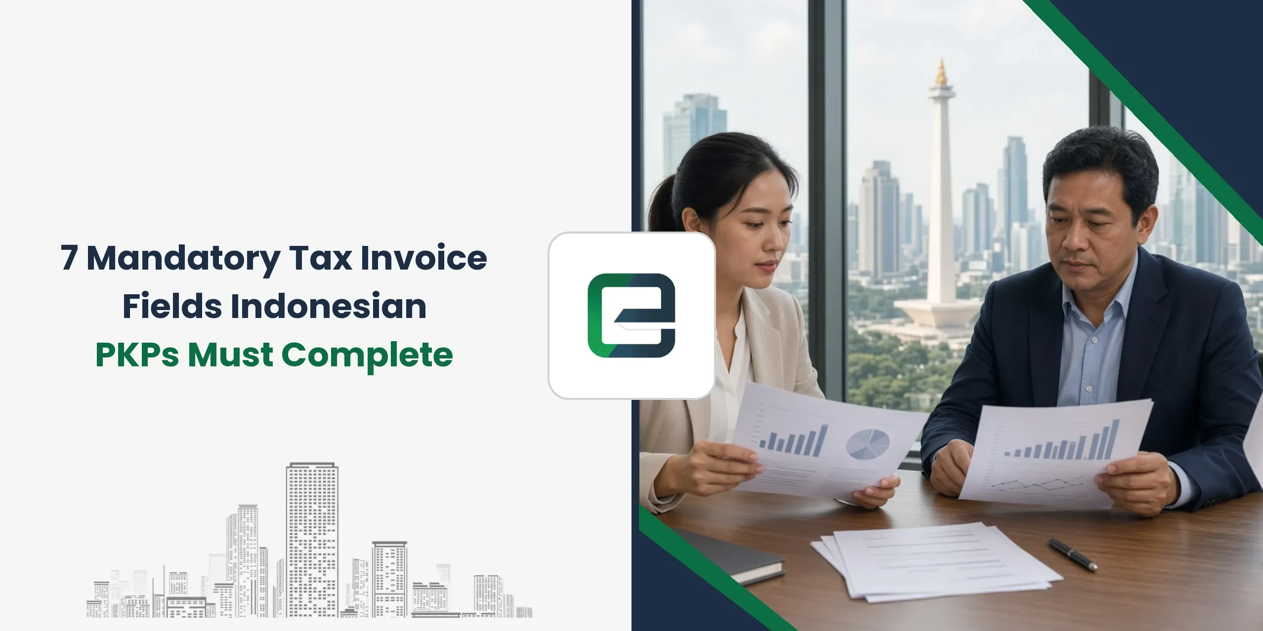 7 Mandatory Tax Invoice Fields Indonesian PKPs Must Complete 7 Mandatory Tax Invoice Fields Indonesian PKPs Must Complete