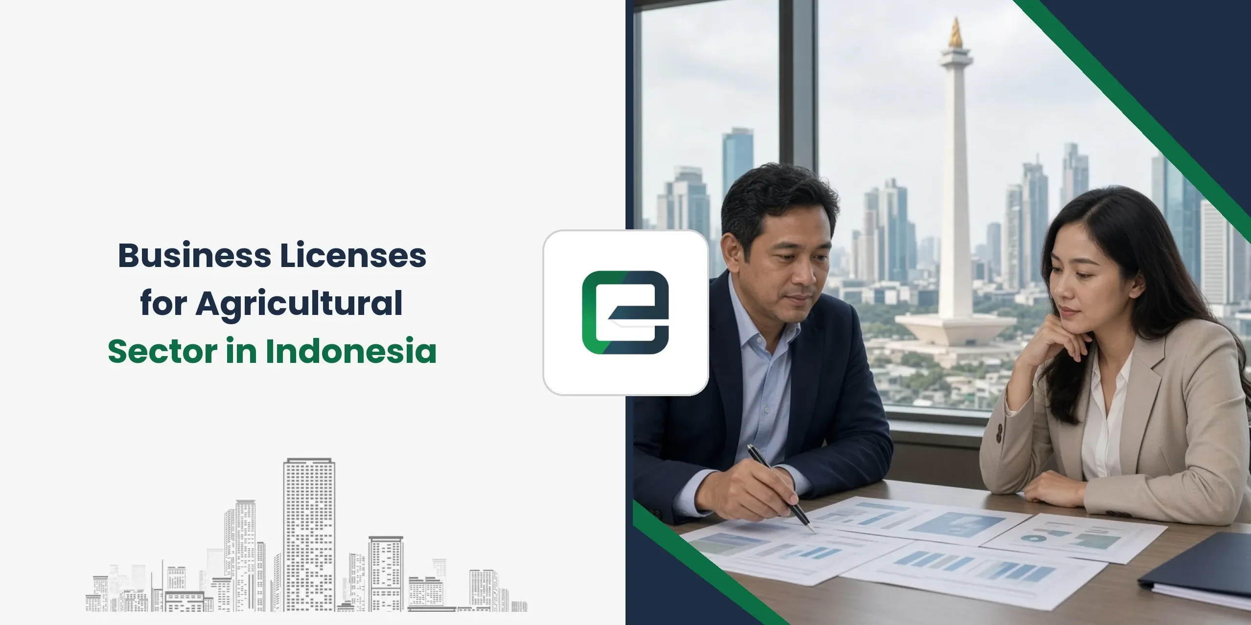 Business Licenses for Agricultural Sector in Indonesia Business Licenses for Agricultural Sector in Indonesia