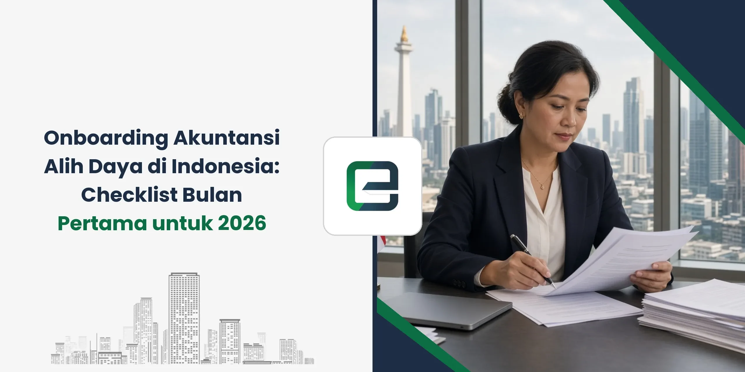 Onboarding Akuntansi Alih Daya di Indonesia: Checklist Bulan Pertama untuk 2026 Onboarding Akuntansi Alih Daya di Indonesia: Checklist Bulan Pertama untuk 2026
