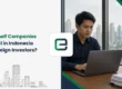 Are Shelf Companies Legal in Indonesia for Foreign Investors?